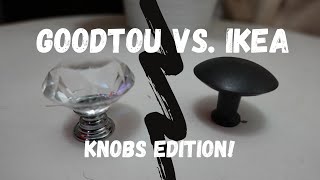 Vlog #2: IKEA VS. GoodtoU Knobs