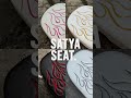 SATYA SEAT