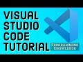 Visual Studio Code Tutorial for Beginners | Beginners Guide to VS Code