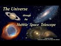 The Universe Through the Hubble Space Telescope