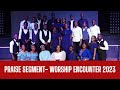 Shachah Praise Worship Encounter 2023 - Praise Segment-.