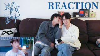 【花絮\u0026BTS】reaction 02 数数说了几次悄悄话 🌈这次换我先回头 I'll Turn Back This Time | bl series🌈优优青春剧场YoYo Fun Station