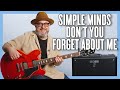 Simple Minds Don't You Forget About Me Guitar Lesson + Tutorial