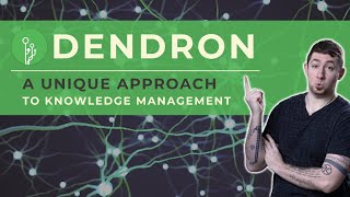 🌱️ Dendron: A Unique Approach To Knowledge Management 🌱️