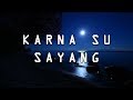 Karna su Sayang - Near ft Dian Sorowea | Unofficial Lirik Musik Video