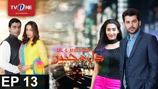 Dil-e-Majboor | Episode 13 | TV One Drama | 27th March 2017