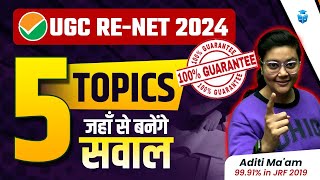 UGC NET Top 5 Most Important Topics | UGCNET Most Scoring Topics by Aditi Mam | JRFAdda