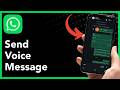 How To Send Voice Message on WhatsApp (2026 Guide)