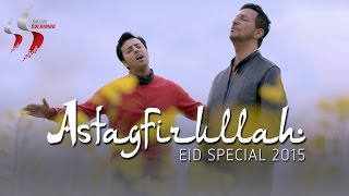 ''Astagfirullah" Eid Special 2015 | Salim Sulaiman | Official Music Video | Subtitled