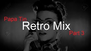 RETRO MIX #3 by Papa Tin Best Deep House Vocal \u0026 Nu Disco