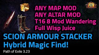 [3.23] Hybrid MF Scion Armour Stacker! T16 8 mod Wandering FULL Juice! - Path of Exile 3.23