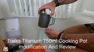 Toaks 750ml Titanium cooking pot review and modification