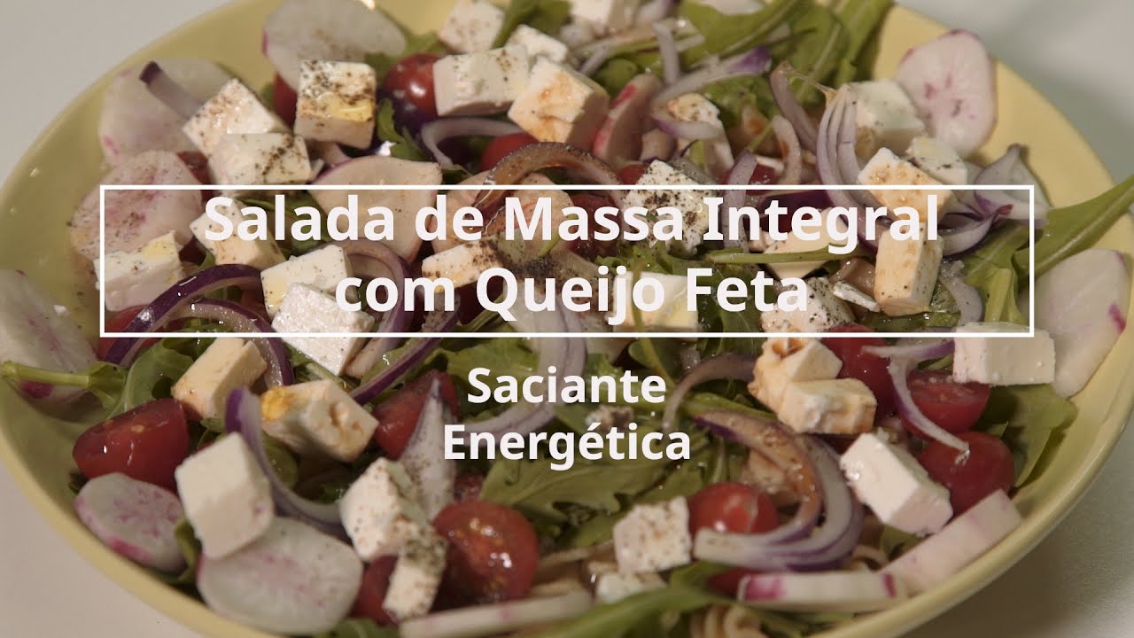 Salada De Massa Integral Com Queijo Feta - YouTube