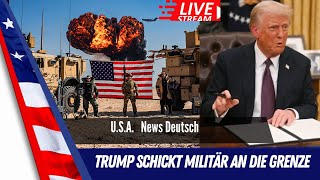 ÜBERSETZUNG DEUTSCH LIVE - Trump schickt U.S. Militär an die Grenze