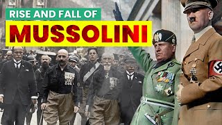 Rise and fall of Benito Mussolini | The Father Of Fascism | Biography