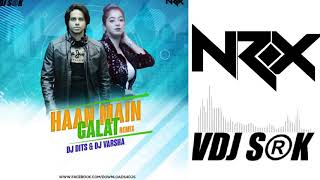 HAAN MAIN GALAT (TWIST 2.0) - DJ DITS | DJ VARSHA | AIDC | ABDC | HOUSE OF NRX | VDJ SRK | OUT NOW