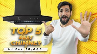 Top 5 Best Kitchen Chimney under ₹10000 | Filtterless Chimney | 2023