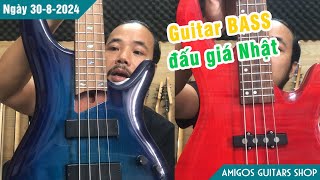 Guitar BASS Ibanez Yamaha đấu giá Nhật - rất đẹp và chất lượng | Ngày 30-8-2024 | Amigos Shop