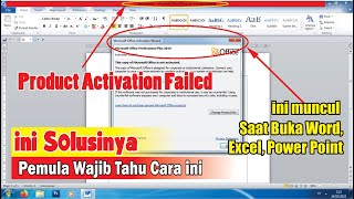 Cara Menghilangkan Product Activation Failed Microsoft Office