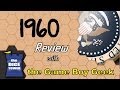 1960 Review   with the Game Boy Geek