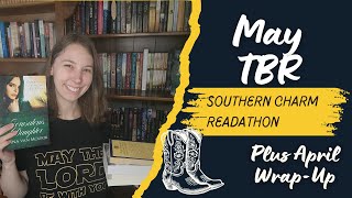 April Wrap Up and May TBR | #southerncharmreadathon TBR