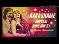 aakashame nuvvani new trending love song dj mix by dj bunny balampally dj kumar arepally