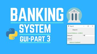 Create a custom GUI banking system using python for beginners (Tkinter)- Part 3