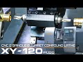 XY-120 plus CNC 2 SPINDLE 2 TURRET COMPOUND LATHE