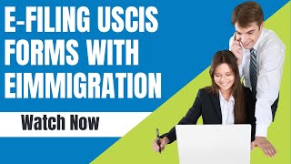 E-Filing Forms (Optional Module) | eimmigration by Cerenade