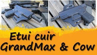 Présentation d'un étui GrandMax \u0026 Cow, pour Glock19.