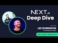 Next.js Deep Dive with Lee Rob