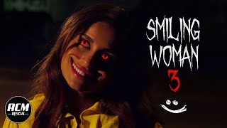 Smiling Woman 3 | Short Horror Film