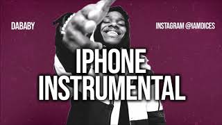 Dababy "iPHONE" ft. Nicki Minaj Instrumental Prod. by Dices *FREE DL*