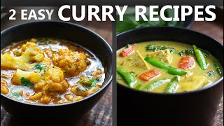 2 Easy Curry Recipes for a Vegetarian and Vegan Diet | Easy Vegan Recipes