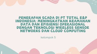 TUGAS PRESENTASI INSTRUMENTASI DAN AUTOMASI MIGAS KELOMPOK 5