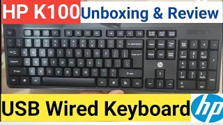 HP K100 USB wired keyboard unboxing and review | Full details in hindi