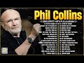 The Best of Phil Collins ⭐ Phil Collins Greatest Hits Full Album⭐Soft Rock Legends..