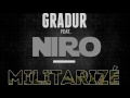 gradur militarizé ft. niro audio