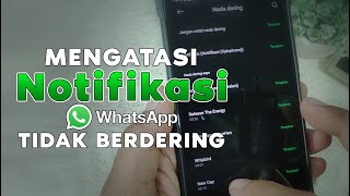Solusi Nada Pesan Whatsapp Tidak Berbunyi