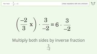 Linear equation with one unknown: Solve -2/3x=6 step-by-step solution