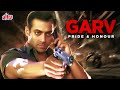 Garv - Pride & Honor Full Movie | Bollywood Action Film | Salman Khan, Arbaaz Khan, Shilpa Shetty