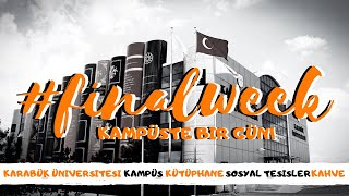 Karabük Üniversitesi VLOG | Finaller, Kampüs, Kütüphane, Sohbet, YouTube Türkiye, MackBear Coffe