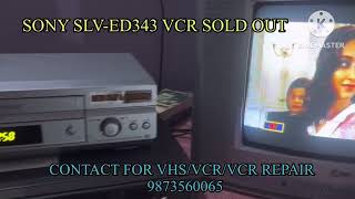 SONY SLV-ED343 VCR SOLD OUT CONTACT 9873560065