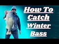 Fishing for winter bass - How to make the transition from Fall to Winter.