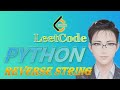 LeetCode Python  Solutions: 344. Reverse String #python #coding  #leetcode