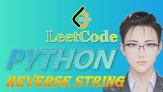 LeetCode Python Solutions: 344. Reverse String #python #coding #leetcode