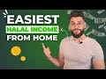 What Is The Easiest Way To Earn Halal Income From Home In 2023