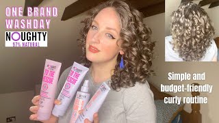 SIMPLE \u0026 BUDGET FRIENDLY CURLY ROUTINE - One brand Noughty Haircare washday