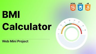 BMI Calculator website using HTML CSS JS | Full Tutorial with Source Code