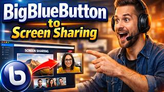 How to use BigBlueButton to Screen Sharing